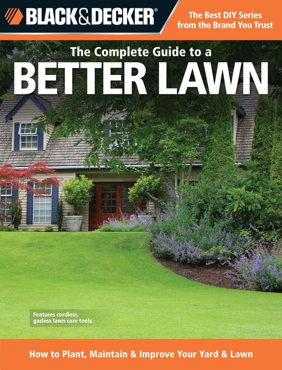 Produktbild: Black & Decker The Complete Guide to a Better Lawn