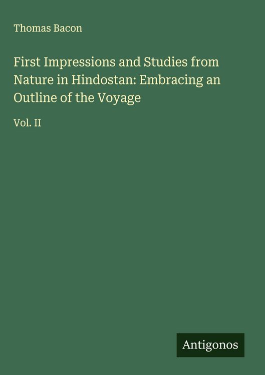 Produktbild: First Impressions and Studies from Nature in Hindostan: Embracing an Outline of the Voyage