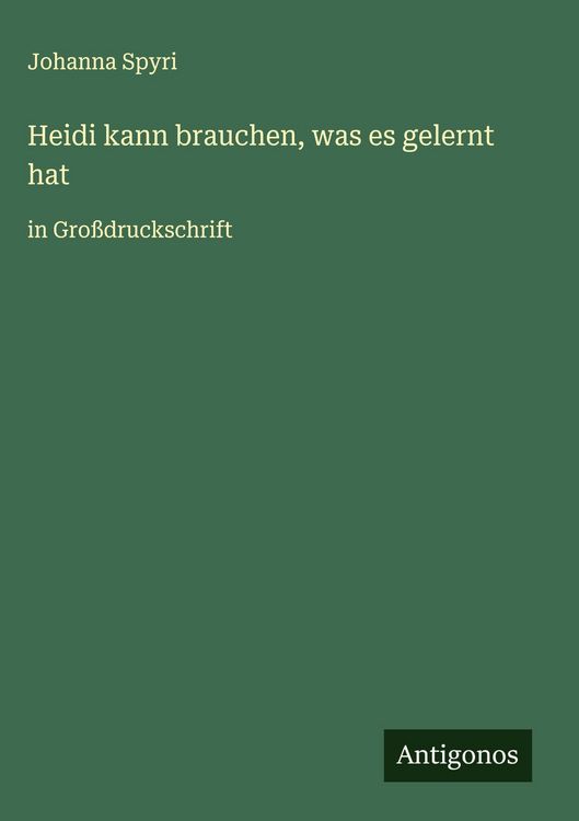 Produktbild: Heidi kann brauchen, was es gelernt hat