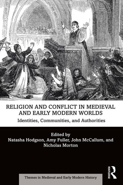 Produktbild: Religion and Conflict in Medieval and Early Modern Worlds