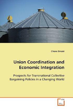 Produktbild: Strozzi, C: Union Coordination and Economic Integration