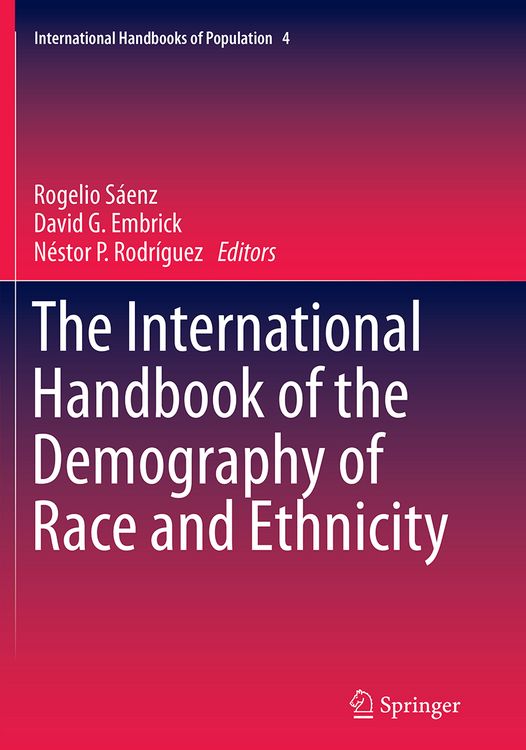 Produktbild: The International Handbook of the Demography of Race and Ethnicity