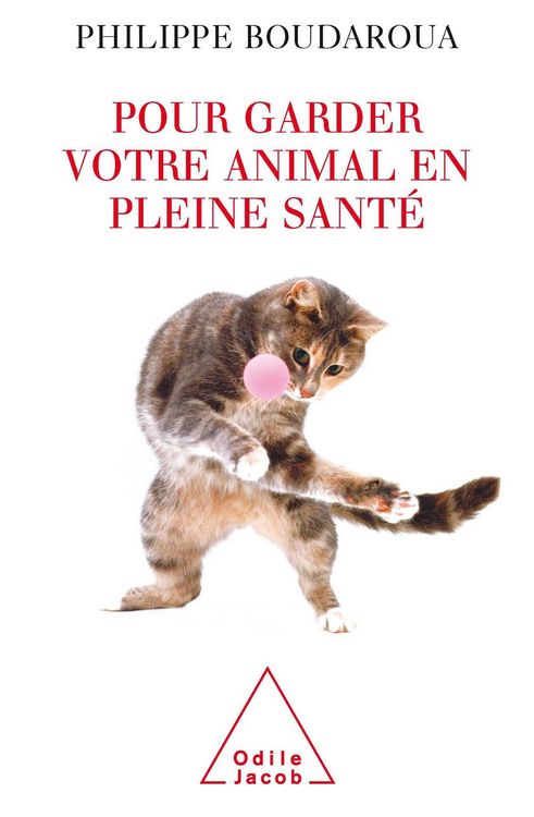 Produktbild: Pour garder votre animal en pleine sante