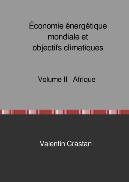 Produktbild: &Eacute;conomie &eacute;nerg&eacute;tique mondiale et objectifs climatiques