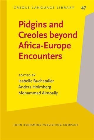 Produktbild: Pidgins and Creoles beyond Africa-Europe Encounters