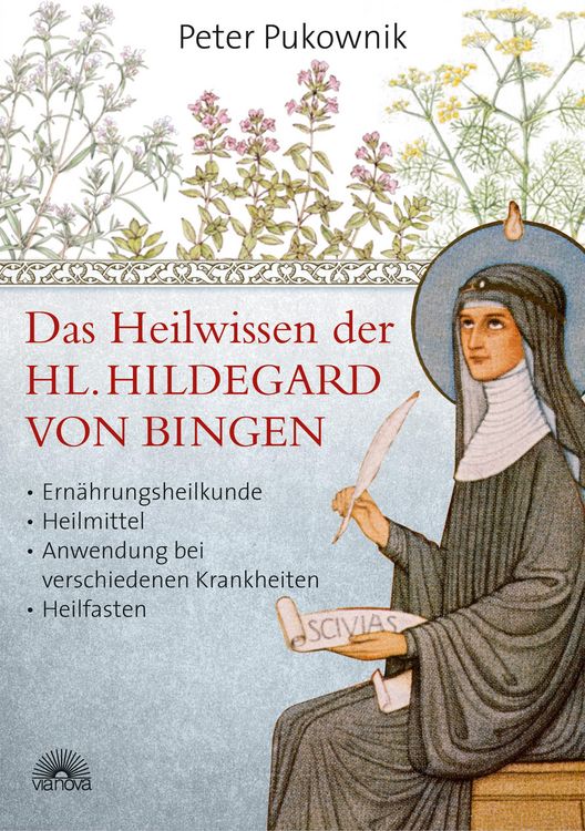 Produktbild: Das Heilwissen der Hl. Hildegard von Bingen