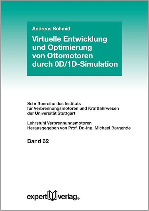 Produktbild: Virtuelle Entwicklung und Optimierung von Ottomotoren durch 0D/1D-Simulation