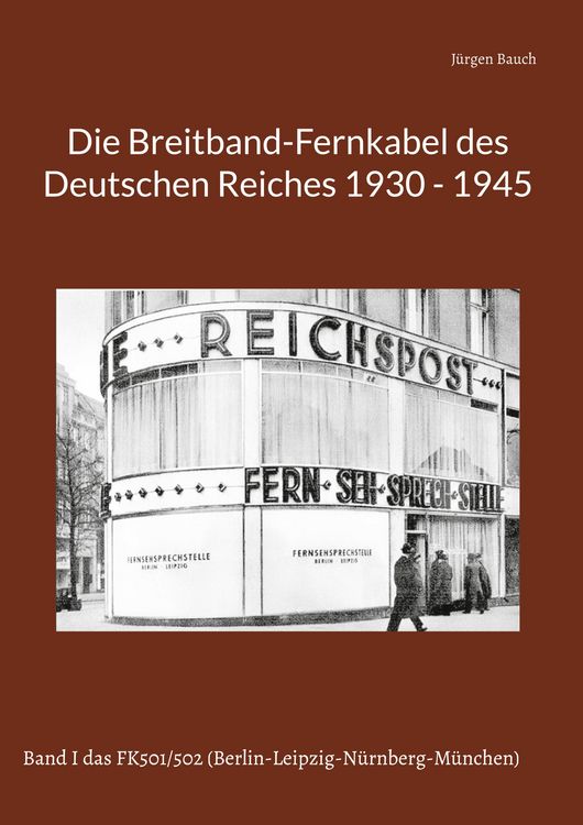Produktbild: Die Breitband-Fernkabel des Deutschen Reiches
