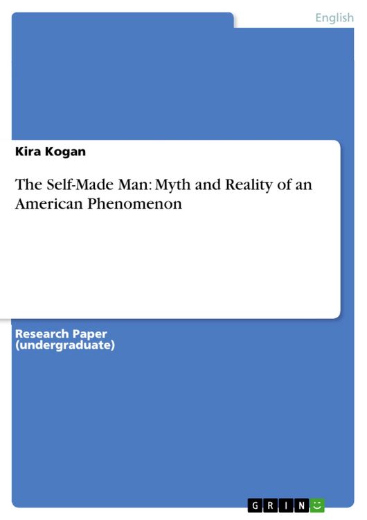 Produktbild: The Self-Made Man: Myth and Reality of an American Phenomenon