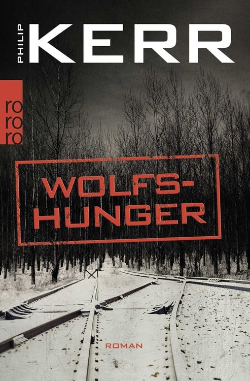 Bild vom Artikel Wolfshunger / Bernie Gunther Band 9 vom Autor Philip Kerr