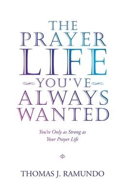 Produktbild: The Prayer Life You'Ve Always Wanted