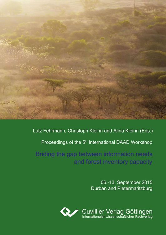 Produktbild: Proceedings of the 5th International Workshop on The role of forests for future global development. Addressing information needs for sustainable management of forest resources