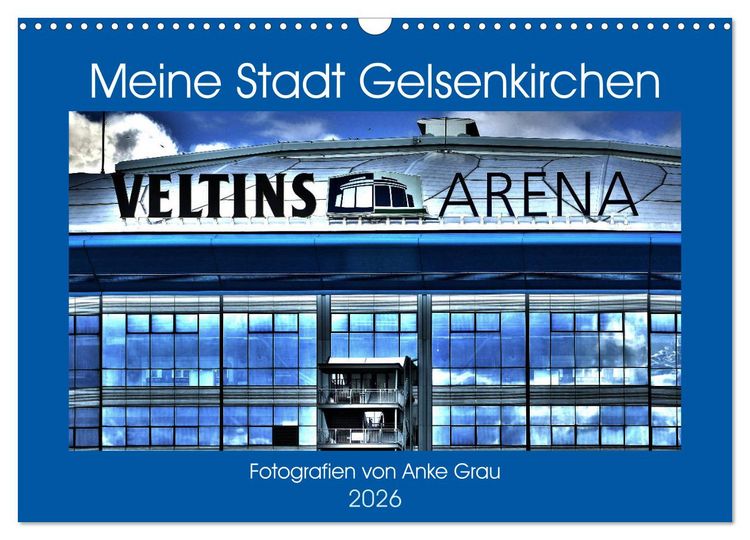 Produktbild: Meine Stadt Gelsenkirchen (Wandkalender 2026 DIN A3 quer), CALVENDO Monatskalender