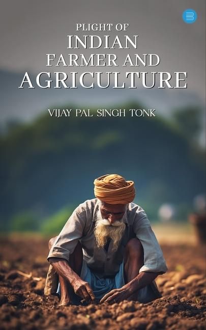 Produktbild: Plight of Indian Farmer and Agriculture
