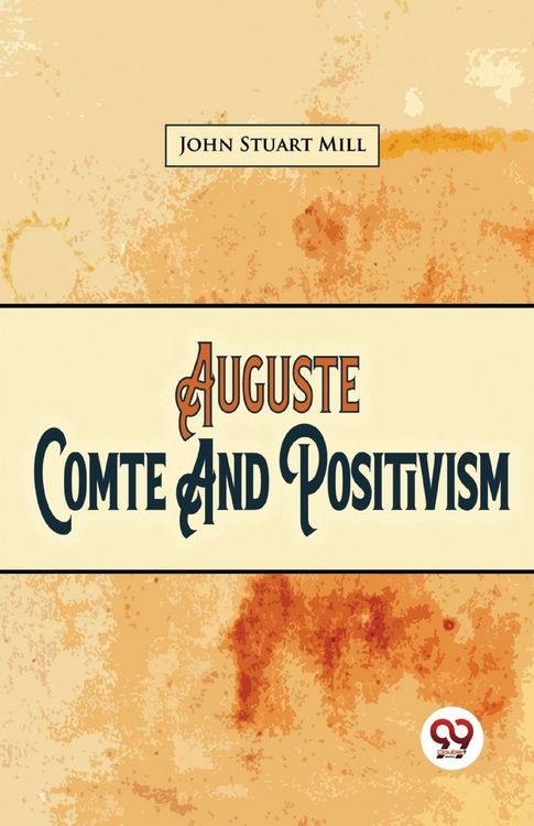 Produktbild: Auguste Comte And Positivism