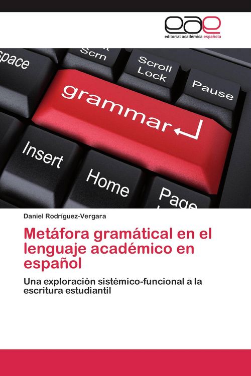 Produktbild: Met&aacute;fora gram&aacute;tical en el lenguaje acad&eacute;mico en espa&ntilde;ol