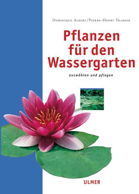 Produktbild: Pflanzen f&uuml;r den Wassergarten