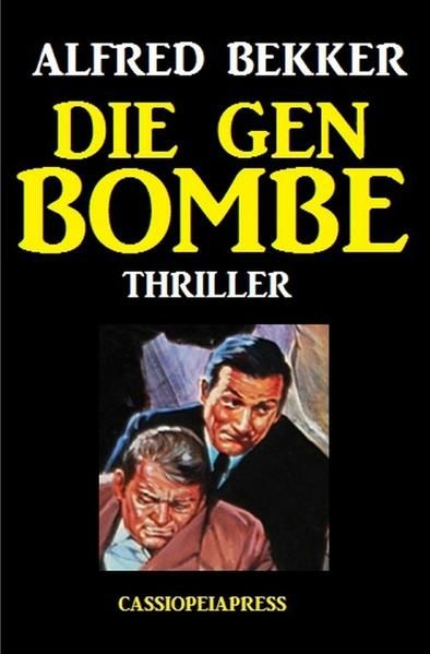 Produktbild: Die Gen-Bombe: Thriller