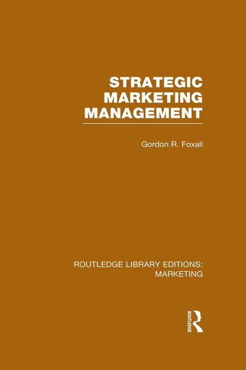 Produktbild: Strategic Marketing Management (RLE Marketing)