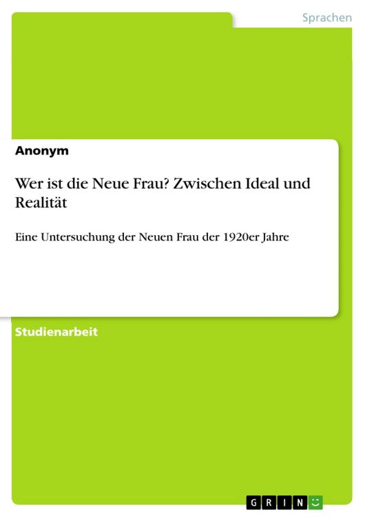 Produktbild: Wer ist die Neue Frau? Zwischen Ideal und Realit&auml;t