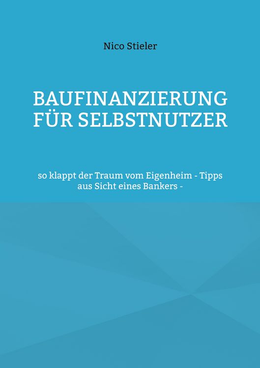 Produktbild: Baufinanzierung f&uuml;r Selbstnutzer