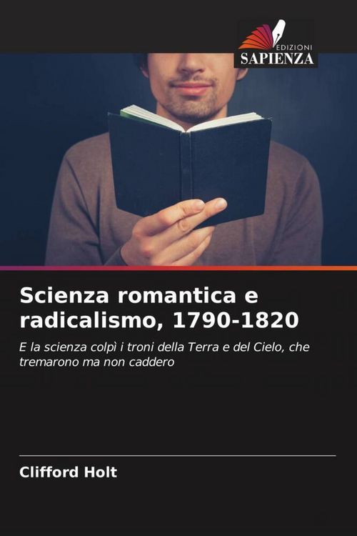Produktbild: Scienza romantica e radicalismo, 1790-1820