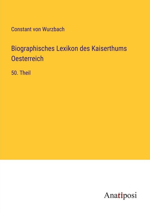 Produktbild: Biographisches Lexikon des Kaiserthums Oesterreich