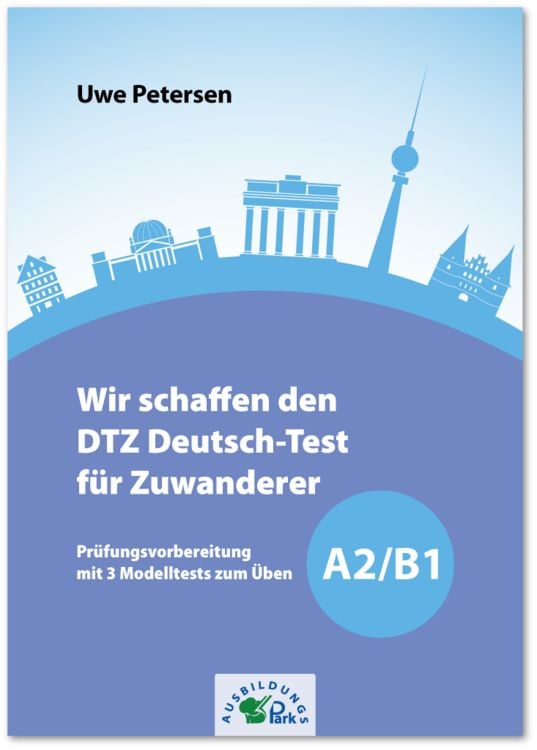 Produktbild: Wir schaffen den DTZ Deutsch-Test f&uuml;r Zuwanderer A2/B1