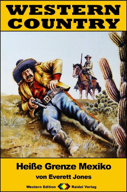 Produktbild: WESTERN COUNTRY 236: Hei&szlig;e Grenze Mexiko