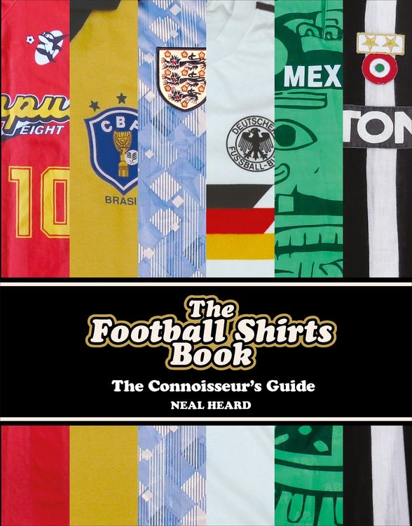 Produktbild: The Football Shirts Book