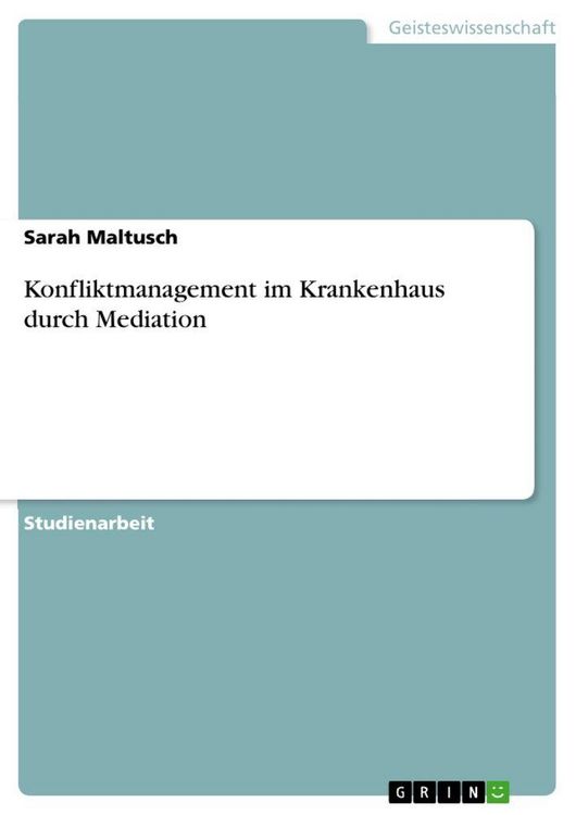 Produktbild: Konfliktmanagement im Krankenhaus durch Mediation