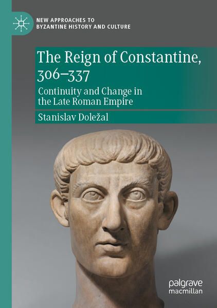Produktbild: The Reign of Constantine, 306&ndash;337