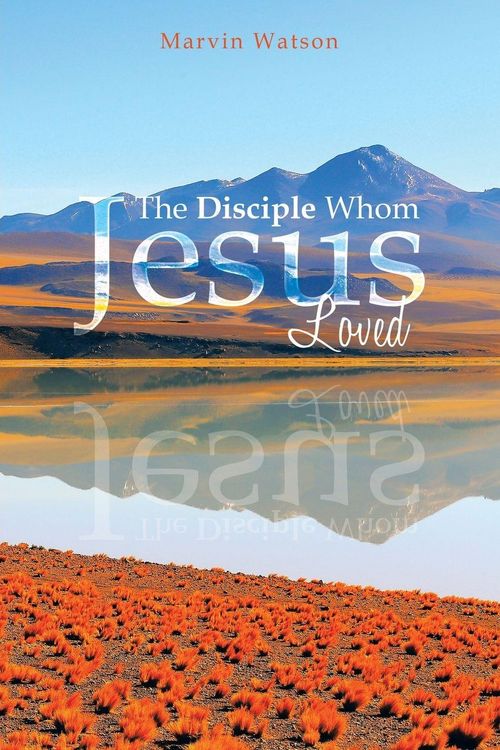 Produktbild: The Disciple Whom Jesus Loved
