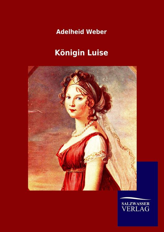 Produktbild: K&ouml;nigin Luise