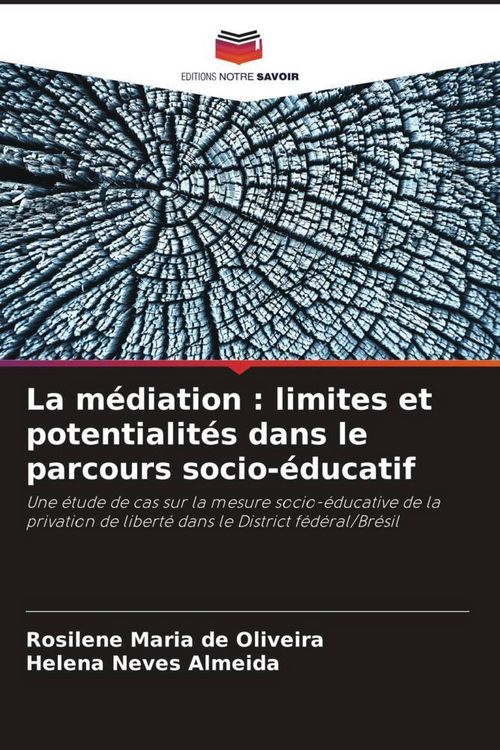 Produktbild: La m&eacute;diation : limites et potentialit&eacute;s dans le parcours socio-&eacute;ducatif