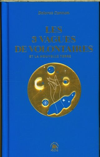 Produktbild: Les 3 vagues de volontaires et la nouvelle Terre