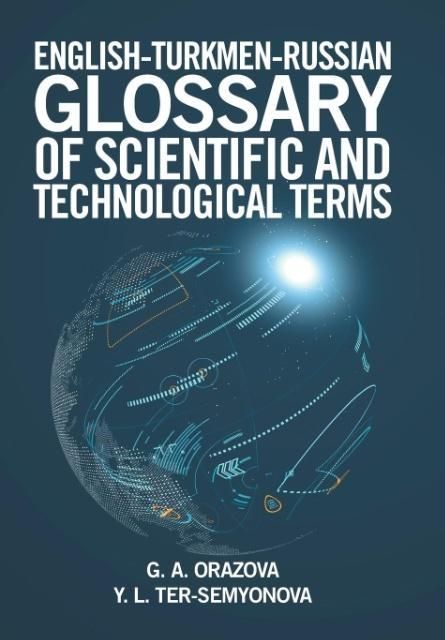 Produktbild: Orazova, G: English-Turkmen-Russian Glossary of Scientific a