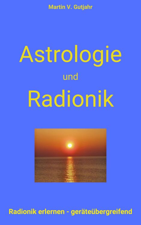 Produktbild: Astrologie und Radionik