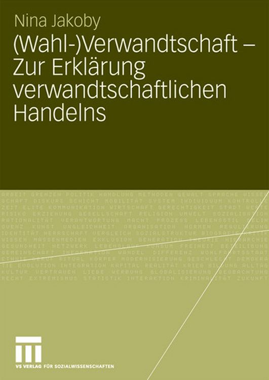 Produktbild: (Wahl-)Verwandtschaft - Zur Erkl&auml;rung verwandtschaftlichen Handelns