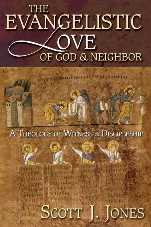 Produktbild: The Evangelistic Love of God and Neighbor