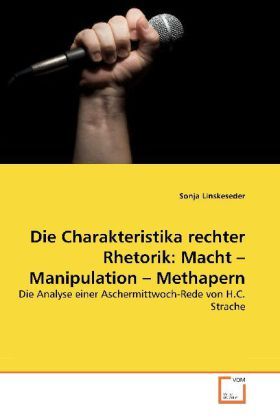 Produktbild: Linskeseder, S: Die Charakteristika rechter Rhetorik: Macht