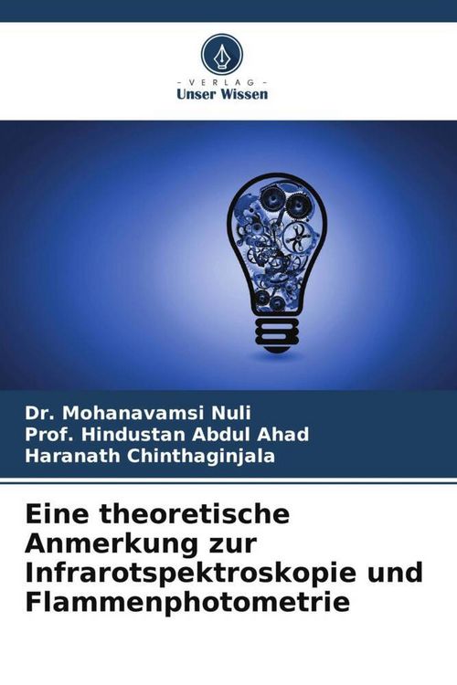 Produktbild: Eine theoretische Anmerkung zur Infrarotspektroskopie und Flammenphotometrie