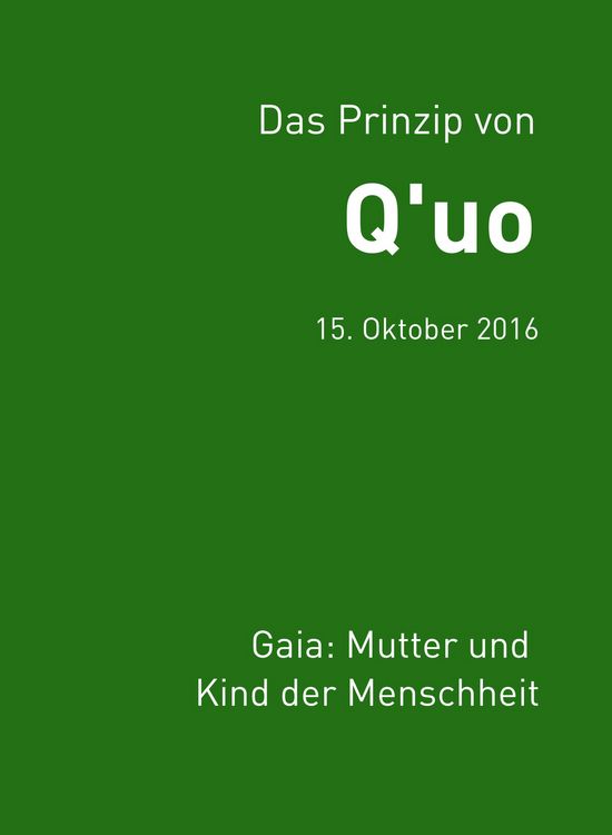 Produktbild: Das Prinzip von Q'uo (15. Oktober 2016)