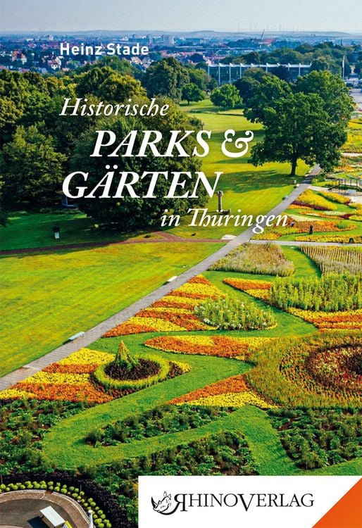 Produktbild: Historische Parks & G&auml;rten in Th&uuml;ringen