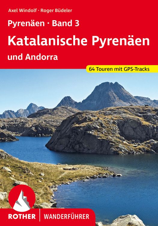 Produktbild: ROTHER Wanderf&uuml;hrer Pyren&auml;en Band 3: Katalanische Pyren&auml;en und Andorra