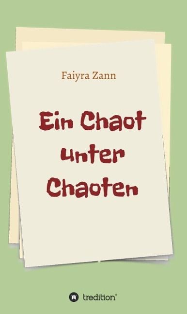 Produktbild: Ein Chaot unter Chaoten