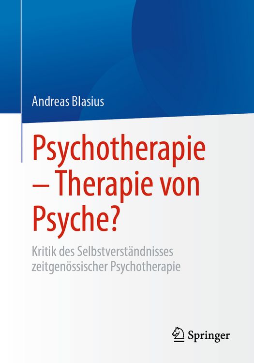 Produktbild: Psychotherapie &ndash; Therapie von Psyche?
