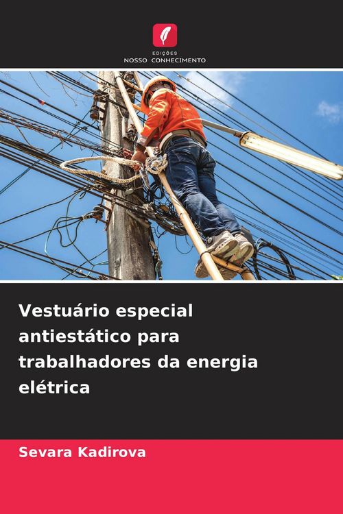 Produktbild: Vestu&aacute;rio especial antiest&aacute;tico para trabalhadores da energia el&eacute;trica