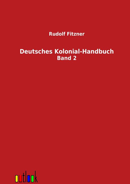 Produktbild: Deutsches Kolonial-Handbuch