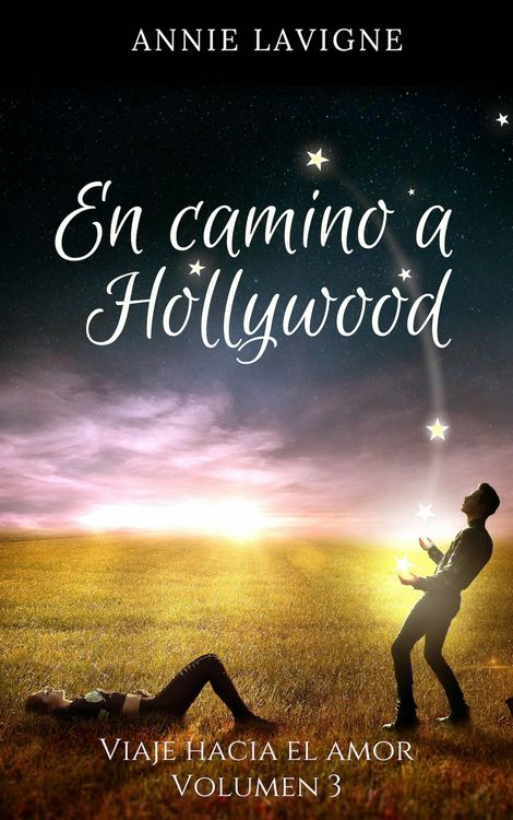 Produktbild: En camino a Hollywood (Viaje hacia el amor, volumen 3)